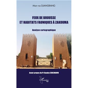 Feux de brousse et habitats fauniques à Zakouma