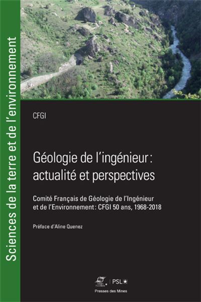 Géologie de l'ingénieur: actualité et perspectives - (Conseil du) CFGI - broché