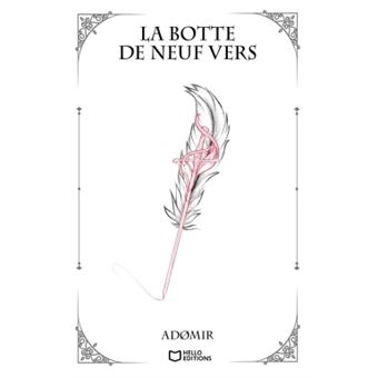 La botte de neuf vers