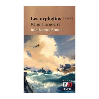 Rémi à la guerre