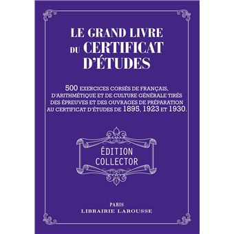 Le Grand livre du Certificat d'études