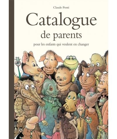 Catalogue de parents pour les enfants qui veulent en changer