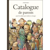 Catalogue de parents pour les enfants qui veulent en changer
