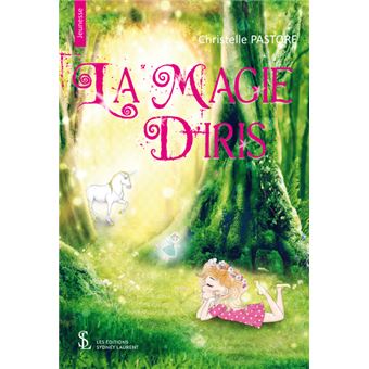 La magie d'Iris