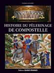 Histoire du pèlerinage de Compostelle