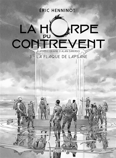 La Horde du contrevent T03 - Edition NB - Eric Henninot - relié
