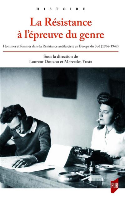 La resistance a l'epreuve du genre hommes et femmes dans la