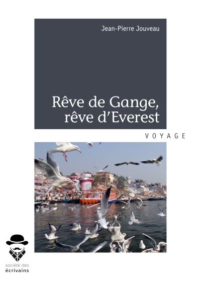 Reve de gange, reve d'everest