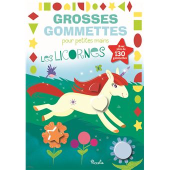 Les licornes - Grosses gommettes