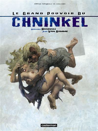 Le grand pouvoir du Chninkel - L'intégrale