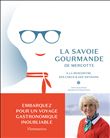 La Savoie gourmande de Mercotte