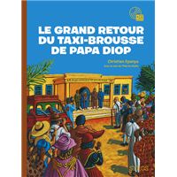 Le taxi-brousse de papa Diop - Epanya, Christian: 9782748516982 - AbeBooks