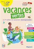 Cahier de vacances 2022, du CP vers le CE1 6-7 ans - Vacances vertes