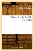 L'Arsenal et la Bastille