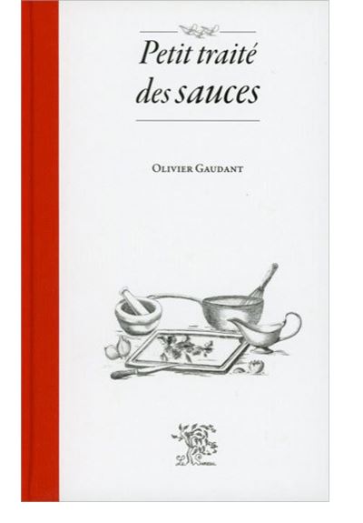 Petit traité des sauces