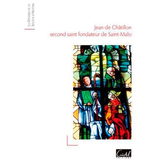 Jean De Chatillon Broche Christian Boucher Bourges Andre Yves Henry Cyprien Achat Livre Fnac