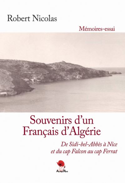 Souvenirs d'un Français d'Algérie