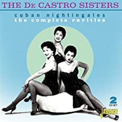 Cuban Nightingales The Complete Rarities