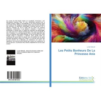 Les Petits Bonheurs De La Princesse Ania