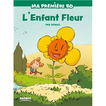 L'Enfant fleur - édition brochée