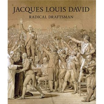 Jacques Louis David Radical Draftsman