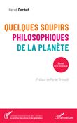 Quelques soupirs philosophiques de la planète