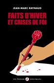 Faits d'hiver et crises de foi