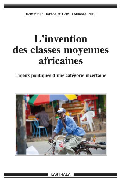 L'invention des classes moyennes africaines