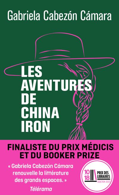 Les aventures de China Iron - Gabriela Cabezon Camara - Poche