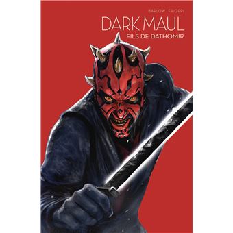 Dark Maul - L'équilibre dans la Force T04