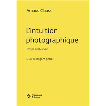 L'intuition photographique