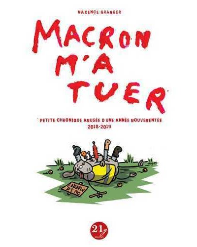 Macron m'a tuer !