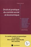 Droit et pratique du comite social et economique