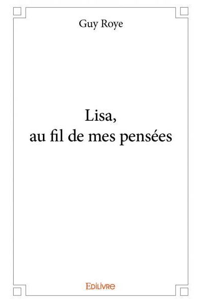 Lisa, au fil de mes pensées