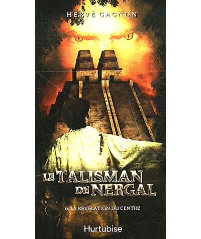 Le talisman de nergal t 06 la