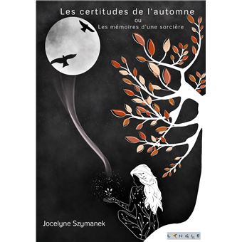Les certitudes de l'automne