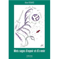 Mets sages d'espoir et d'à venir