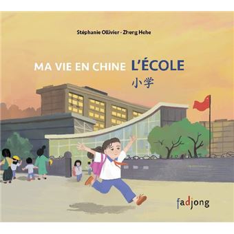 Ma vie en Chine