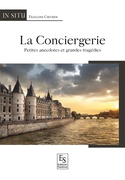 La conciergerie