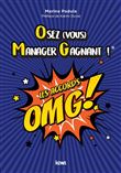 Osez vous manager gagnant ! Les accords OMG !