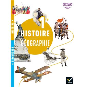 Histoire-Géographie 1re Ed. 2019 Livre de l'élève