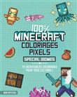 Coloriages pixel - 100 % Minecraft - spécial biomes