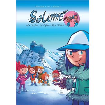 Menace au Sphinx des glaces