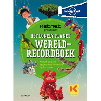 Ketnet presenteert: Het Lonely Planet wereldrecordboek