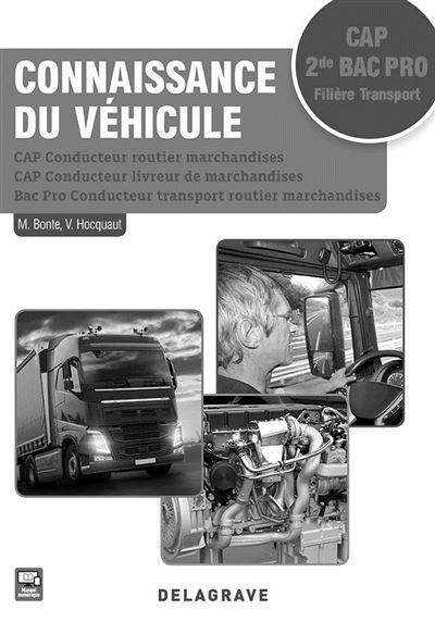 Connaissance du véhicule CAP et 2de Bac Pro (2017) - Livre du professeur