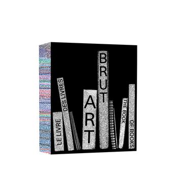 Art Brut. Le livre des livres