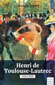 Henri de Toulouse-Lautrec peintre