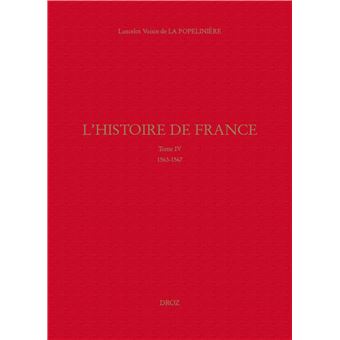 L'HISTOIRE DE FRANCE - TOME IV