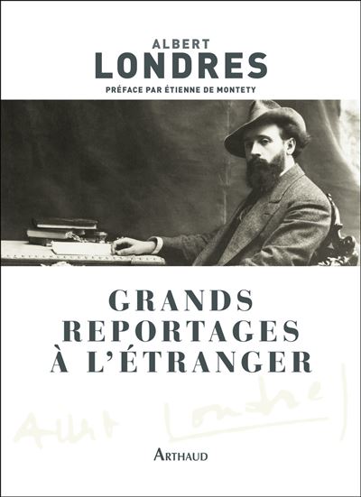 Grands reportages à l'étranger - Albert Londres - broché