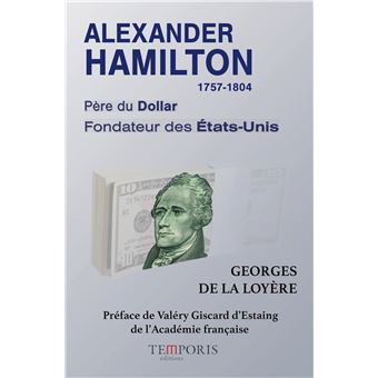 Alexander Hamilton 1757-1804